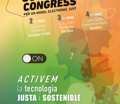 Activem la tecnologia justa i sostenible! Arriba el Mobile Social Congress 2023